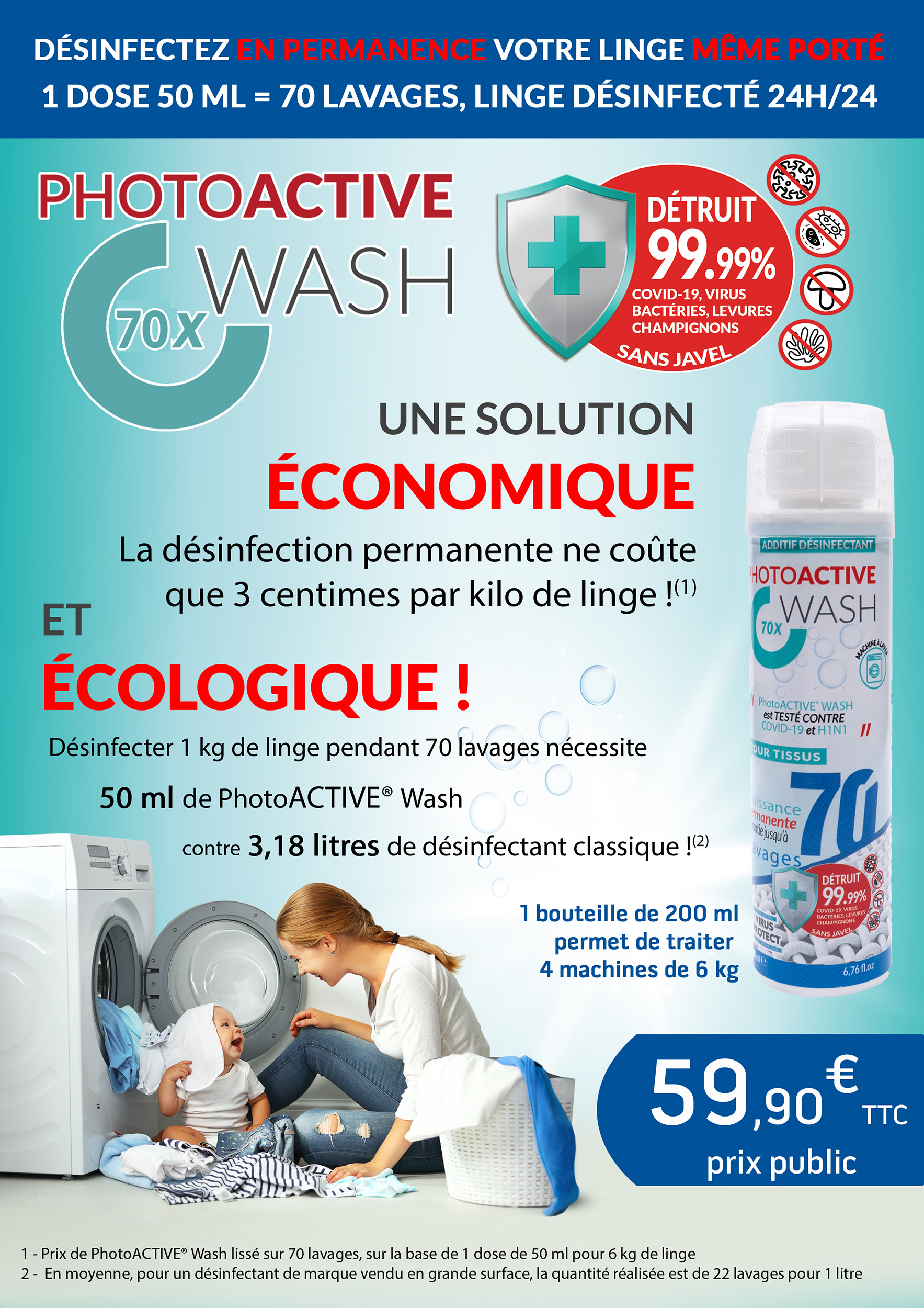 photoactive wash 70 garde le linge propre et désinfecté pendant 70 lavages garantis